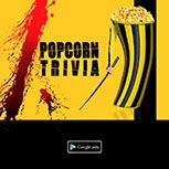PopcornTrivia Promotional Kill Bill Google