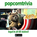 PopcornTrivia Promotional Ted Google
