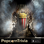 PopcornTrivia Promotional Thrones Apple
