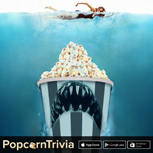 PopcornTrivia Promotional Jaws